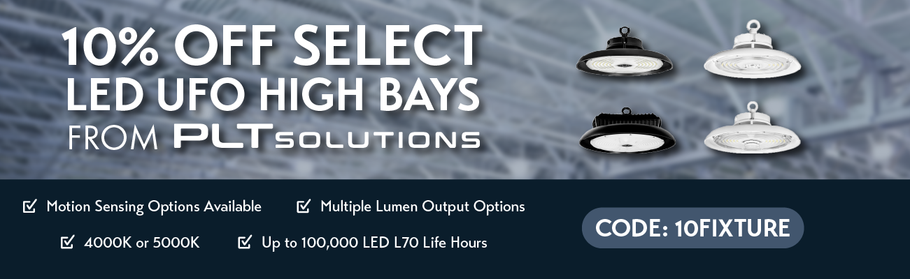 10% Off Select LED High Bays From PLT Solutions
