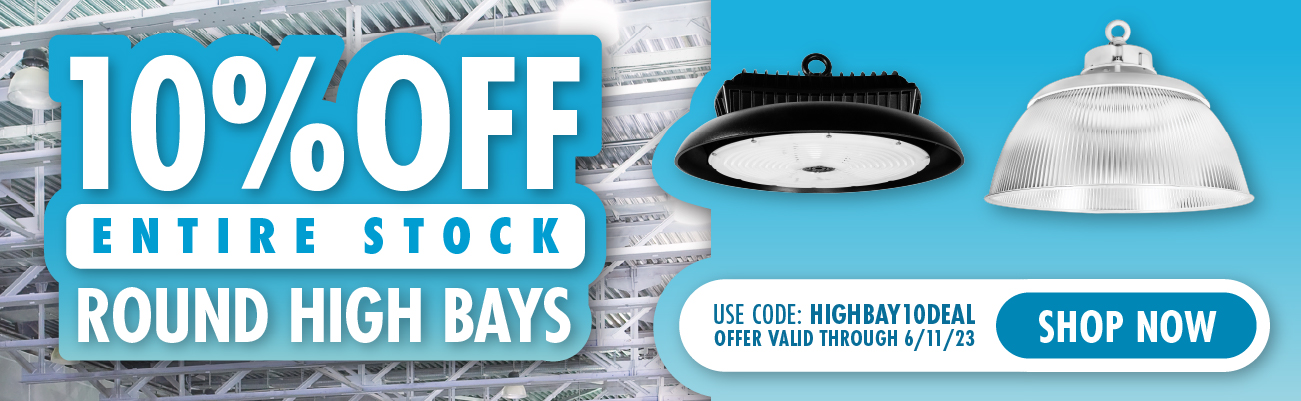 10% Off Entire Stock High Bays