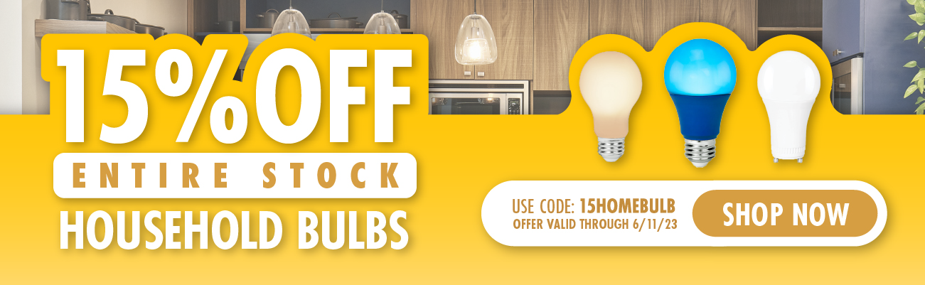 15% Off Entire Stock Household Bulbs